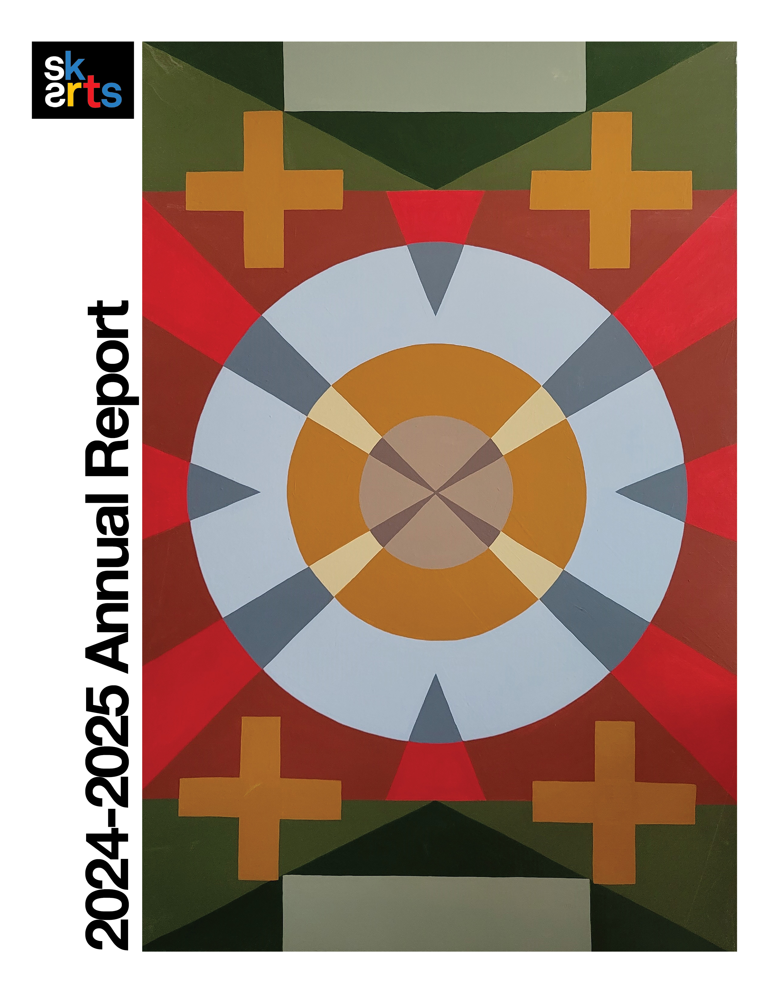 SK Arts Logo. 2024-2025 Annual Report . Cover of the report has an artwork image. Work is Filling the Four Directions by Indigenous Artists Torrie Ironstar. Photo credit: SK Arts